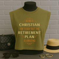Funny Christian Quote Being A Christian Isn't Easy Garment-Dyed Women's Muscle Tee