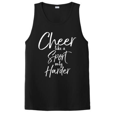 Funny Cheerleader Quote Gift Cheer Like A Sport Only Harder Gift PosiCharge Competitor Tank