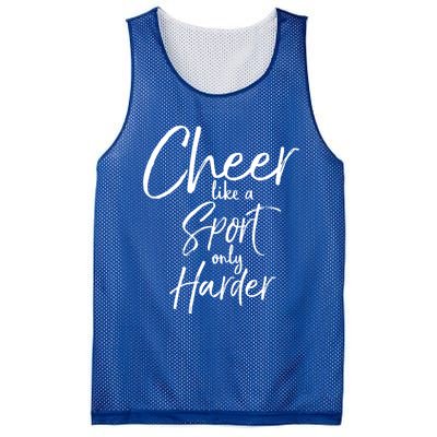 Funny Cheerleader Quote Gift Cheer Like A Sport Only Harder Gift Mesh Reversible Basketball Jersey Tank