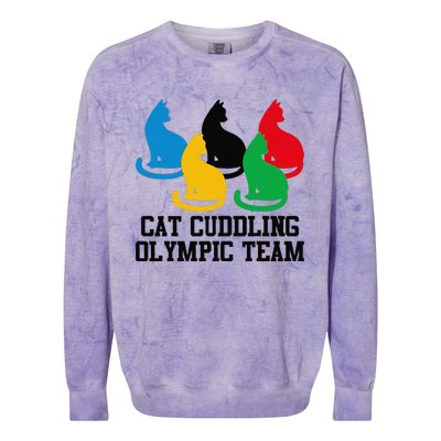 Funny Cat Quote Cat Cuddling Olympicc Team Cool Gift Colorblast Crewneck Sweatshirt