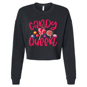 Funny Candy Queen For Lollipop Lover Sweet Tooth Wo Cropped Pullover Crew