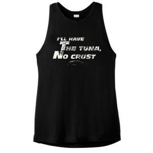 Fast Car Quote Tuna No Crust Gift Ladies PosiCharge Tri-Blend Wicking Tank