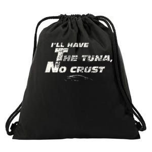 Fast Car Quote Tuna No Crust Gift Drawstring Bag