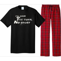 Fast Car Quote Tuna No Crust Gift Pajama Set