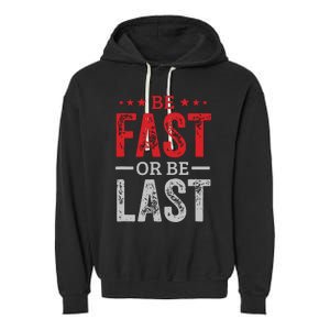 Fast Car Quote Drag Racing Gift For Race Lover Fan Garment-Dyed Fleece Hoodie