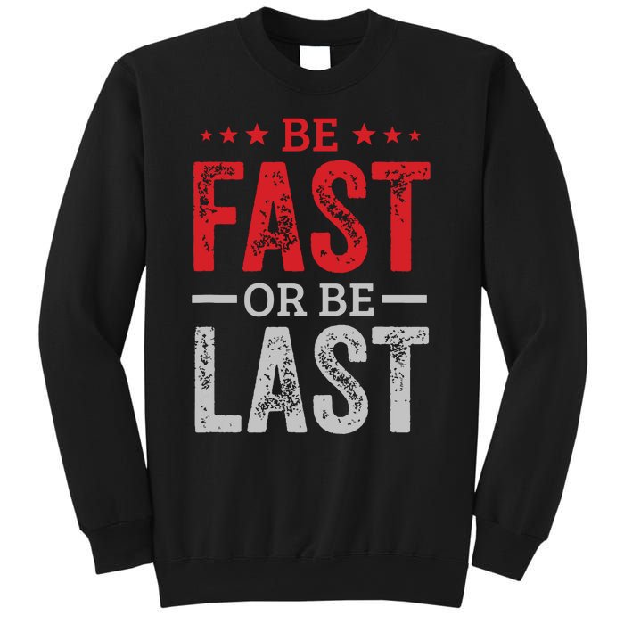 Fast Car Quote Drag Racing Gift For Race Lover Fan Sweatshirt