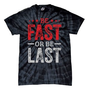 Fast Car Quote Drag Racing Gift For Race Lover Fan Tie-Dye T-Shirt