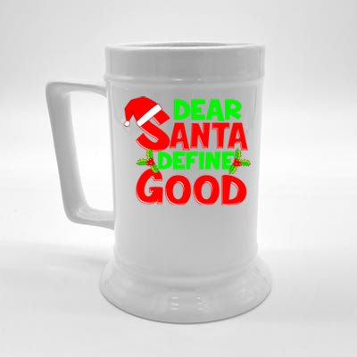 Funny Christmas Quote Dear Santa Define Good Holiday Gift Beer Stein