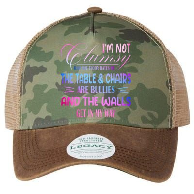 Funny Clumsy Quote Im Not Clumsy Funny Sarcastic Legacy Tie Dye Trucker Hat