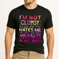 Funny Clumsy Quote I'm Not Clumsy Funny Sarcastic Cooling Performance Crew T-Shirt