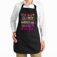 Funny Clumsy Quote I'm Not Clumsy Funny Sarcastic Apron
