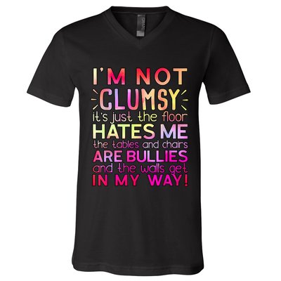 Funny Clumsy Quote I'm Not Clumsy Funny Sarcastic V-Neck T-Shirt