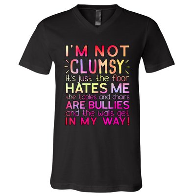 Funny Clumsy Quote I'm Not Clumsy Funny Sarcastic V-Neck T-Shirt