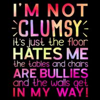 Funny Clumsy Quote I'm Not Clumsy Funny Sarcastic Impact Tech Backpack