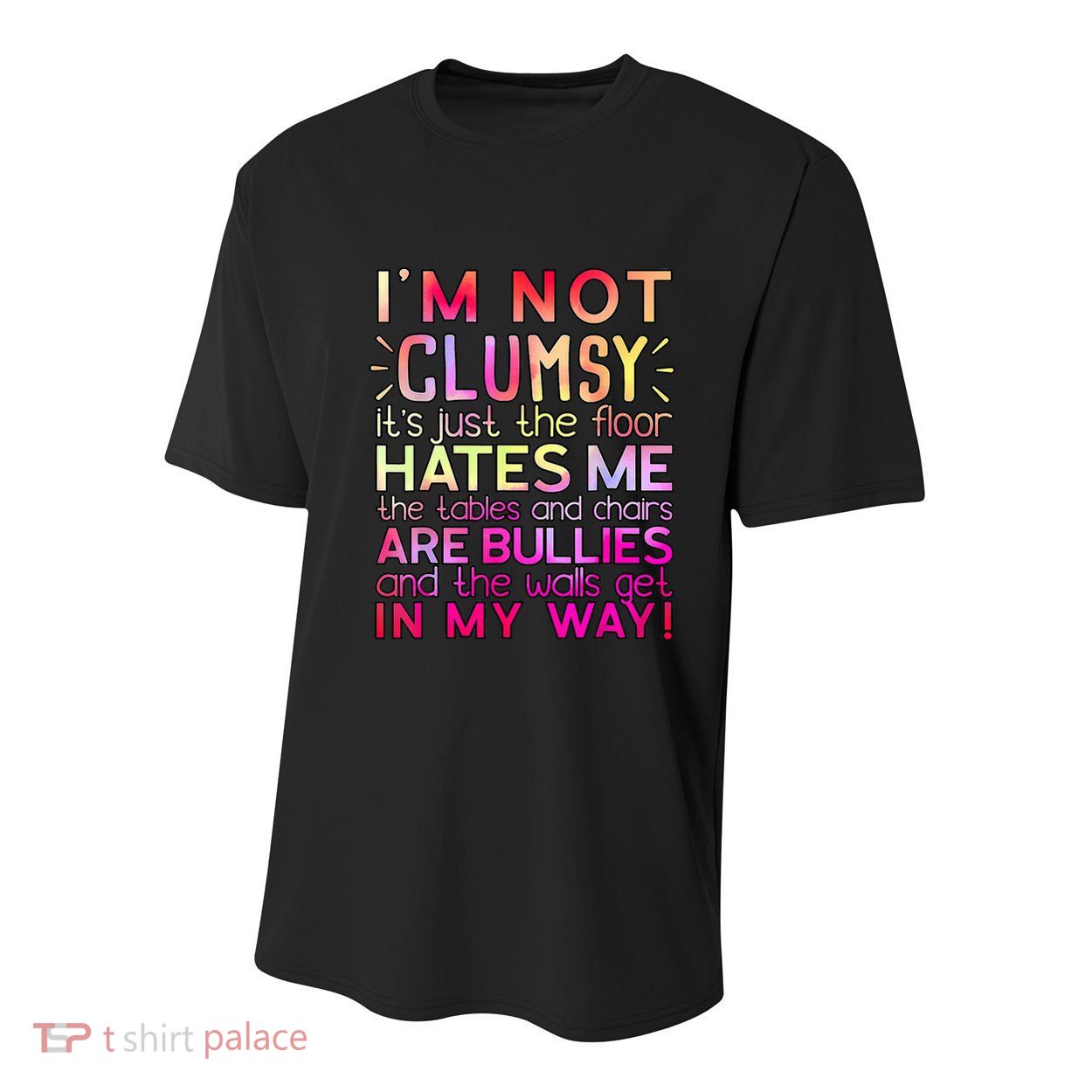 Funny Clumsy Quote I'm Not Clumsy Funny Sarcastic Youth Performance Sprint T-Shirt