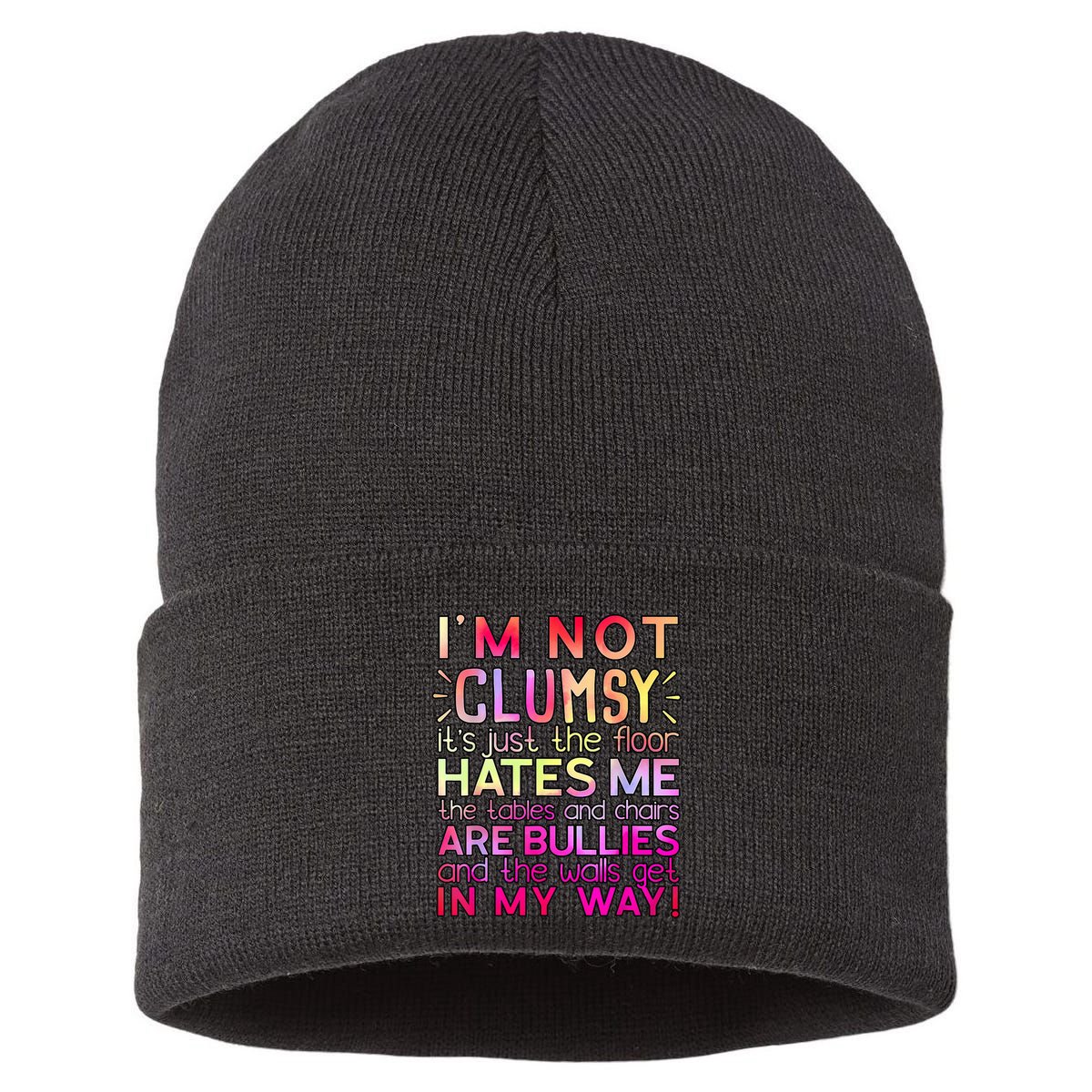 Funny Clumsy Quote I'm Not Clumsy Funny Sarcastic Sustainable Knit Beanie