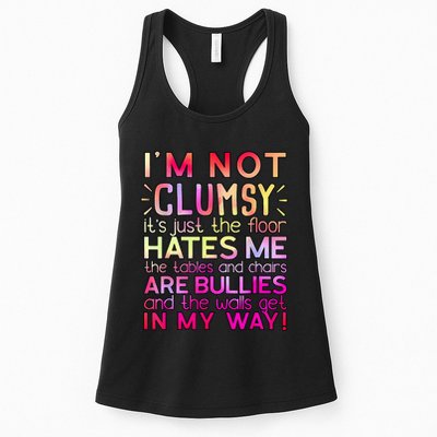 Funny Clumsy Quote I'm Not Clumsy Funny Sarcastic Womens Tank Top