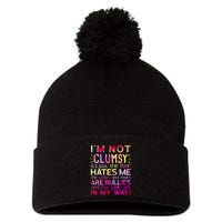 Funny Clumsy Quote I'm Not Clumsy Funny Sarcastic Pom Pom 12in Knit Beanie