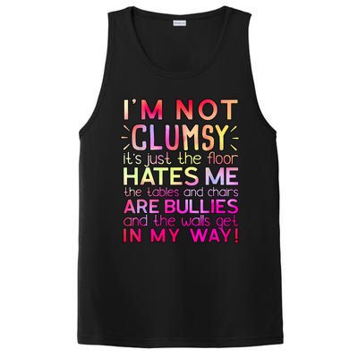 Funny Clumsy Quote I'm Not Clumsy Funny Sarcastic PosiCharge Competitor Tank