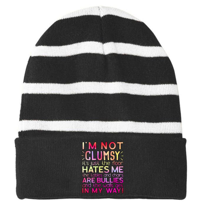 Funny Clumsy Quote I'm Not Clumsy Funny Sarcastic Striped Beanie with Solid Band