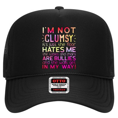 Funny Clumsy Quote I'm Not Clumsy Funny Sarcastic Trucker Hat