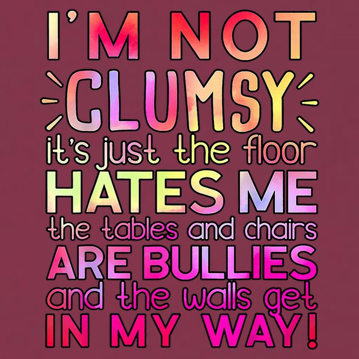 Funny Clumsy Quote I'm Not Clumsy Funny Sarcastic 16oz Travel Tumbler