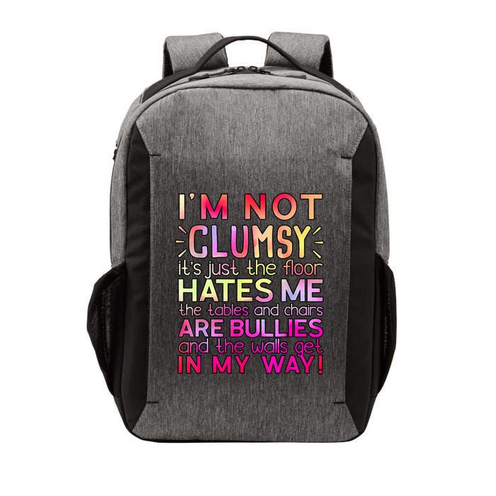Funny Clumsy Quote I'm Not Clumsy Funny Sarcastic Vector Backpack