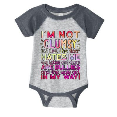 Funny Clumsy Quote I'm Not Clumsy Funny Sarcastic Infant Baby Jersey Bodysuit