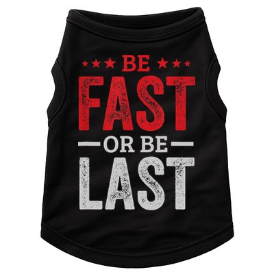 Fast Car Quote Drag Racing Gift For Race Lover Fan Gift Doggie Tank
