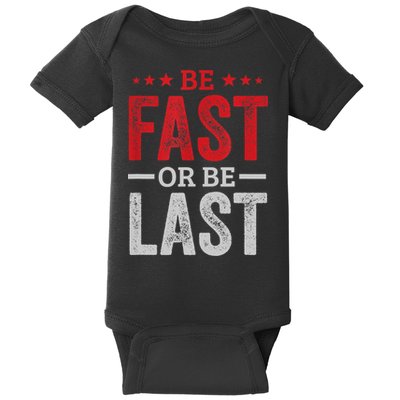 Fast Car Quote Drag Racing Gift For Race Lover Fan Gift Baby Bodysuit