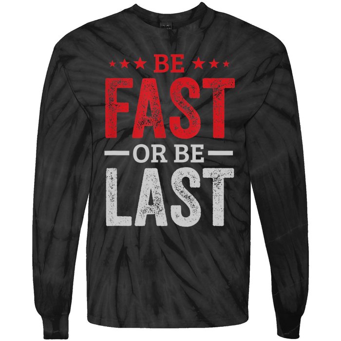 Fast Car Quote Drag Racing Gift For Race Lover Fan Gift Tie-Dye Long Sleeve Shirt