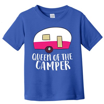 Funny Camping Queen Of The Camper Rv Camper Mom Camper Queen Gift Toddler T-Shirt