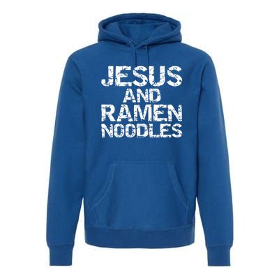 Funny Christian Quote Distressed Jesus And Ra Noodles Cool Gift Premium Hoodie