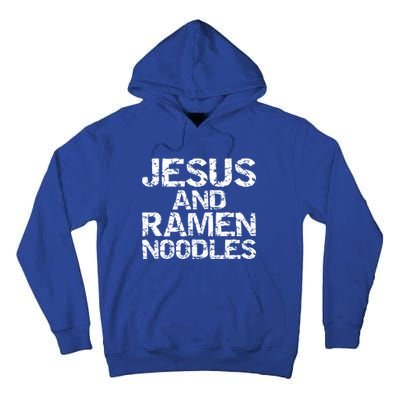 Funny Christian Quote Distressed Jesus And Ra Noodles Cool Gift Tall Hoodie