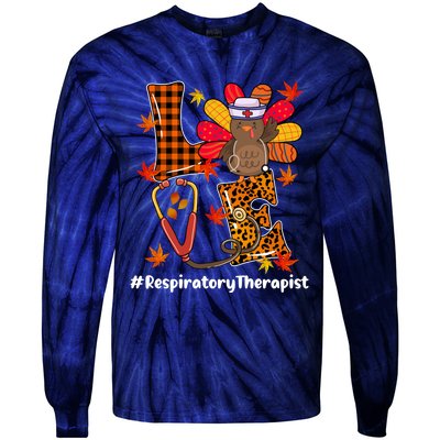 Funny Cute Respiratory Therapist Nurse Love Turkey Stethoscope Gift Tie-Dye Long Sleeve Shirt