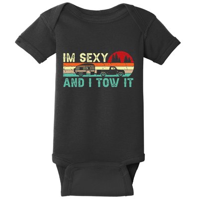 Funny Camping Rv Im Sexy And I Tow It Rv Camper Baby Bodysuit