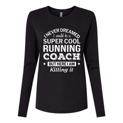 Funny Cool Running Coach Womens Cotton Relaxed Long Sleeve T-Shirt