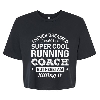 Funny Cool Running Coach Bella+Canvas Jersey Crop Tee