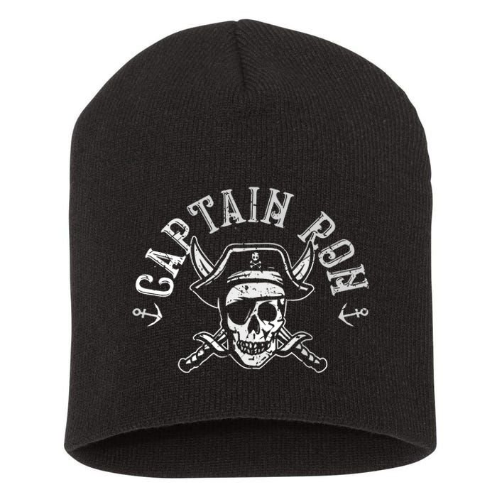 Funny Captain Ron Pirate Gift Design Joke Idea Short Acrylic Beanie