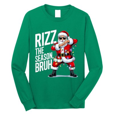 Funny Christmas Riz Zmas Santa Xmas Rizz The Season Bruh Long Sleeve Shirt