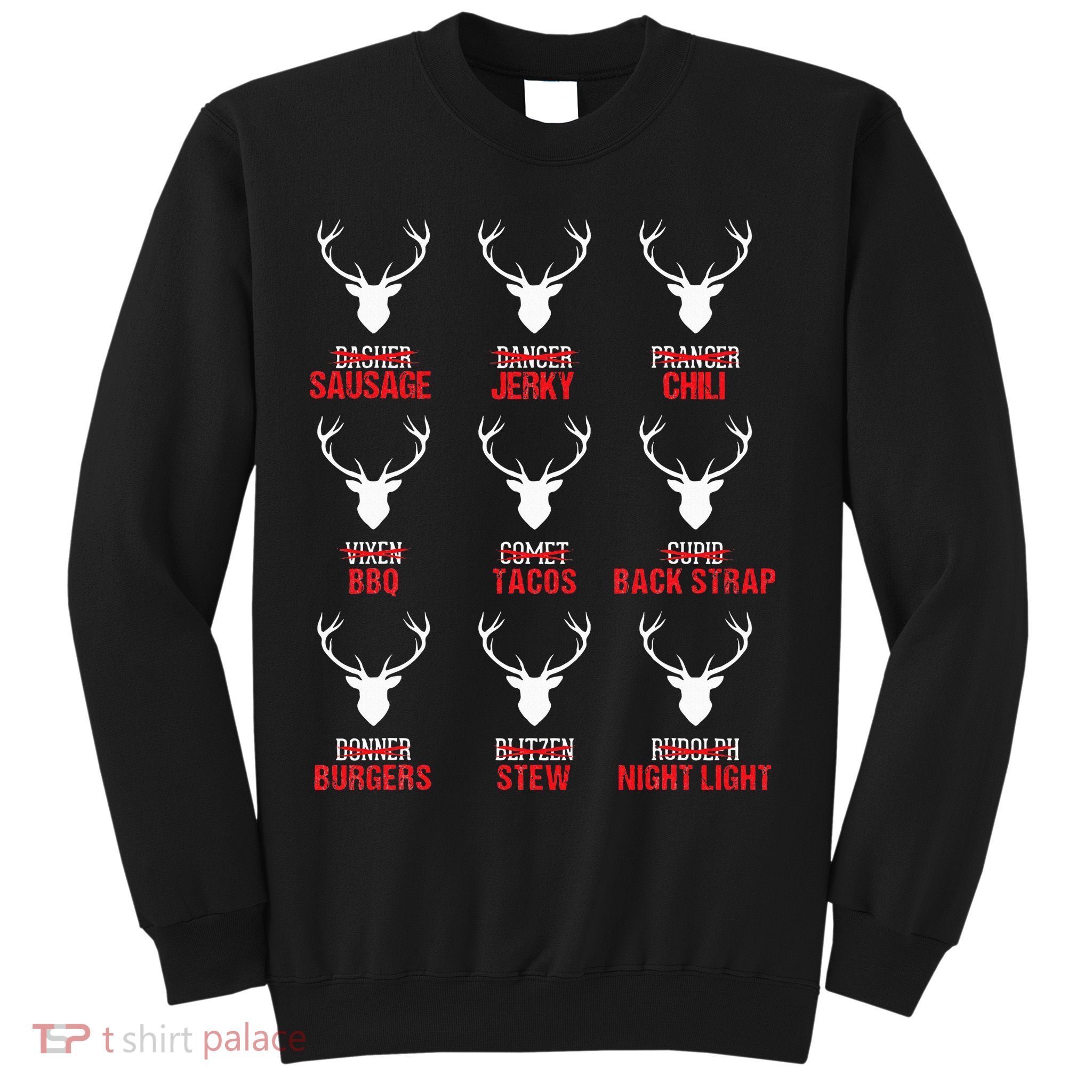 Funny Christmas Reindeer Hunter Deer Meat Hunting Gifts Sweatshirt