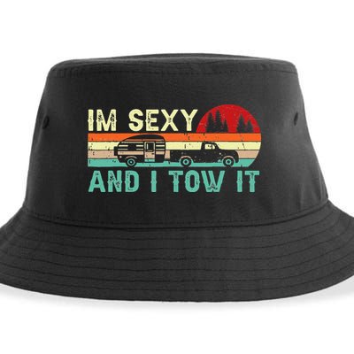 Funny Camping RV Im Sexy And I Tow It RV Camper Sustainable Bucket Hat