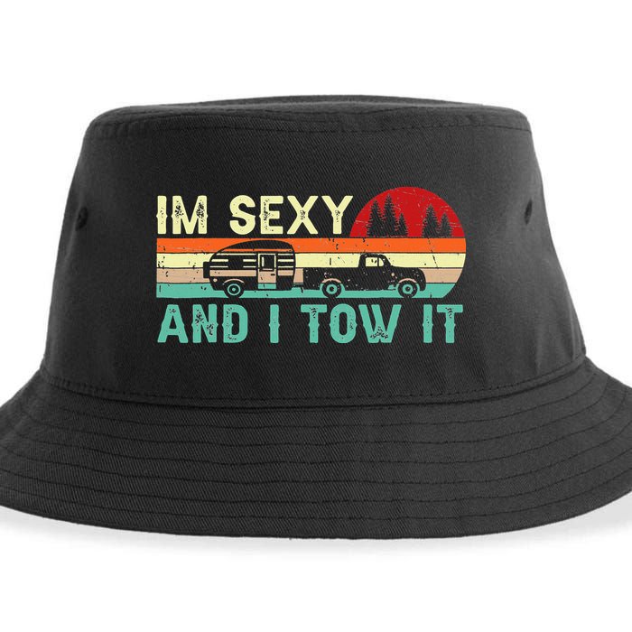 Funny Camping RV Im Sexy And I Tow It RV Camper Sustainable Bucket Hat