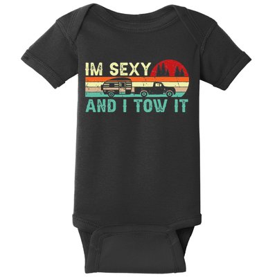 Funny Camping RV Im Sexy And I Tow It RV Camper Baby Bodysuit