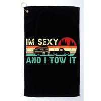 Funny Camping RV Im Sexy And I Tow It RV Camper Golf Towel