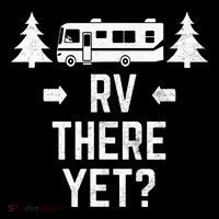 Funny Camping RV There Yet Class A Motorhome Drawstring Bag