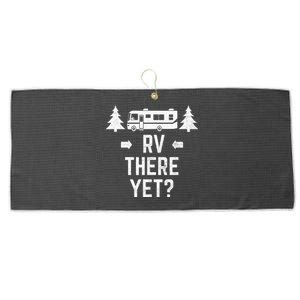 Funny Camping RV There Yet Class A Motorhome Large Microfiber Waffle Golf Towel