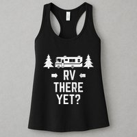Funny Camping RV There Yet Class A Motorhome Womens Tank Top