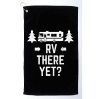 Funny Camping RV There Yet Class A Motorhome Golf Towel