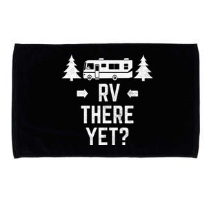 Funny Camping RV There Yet Class A Motorhome Microfiber Hand Towel